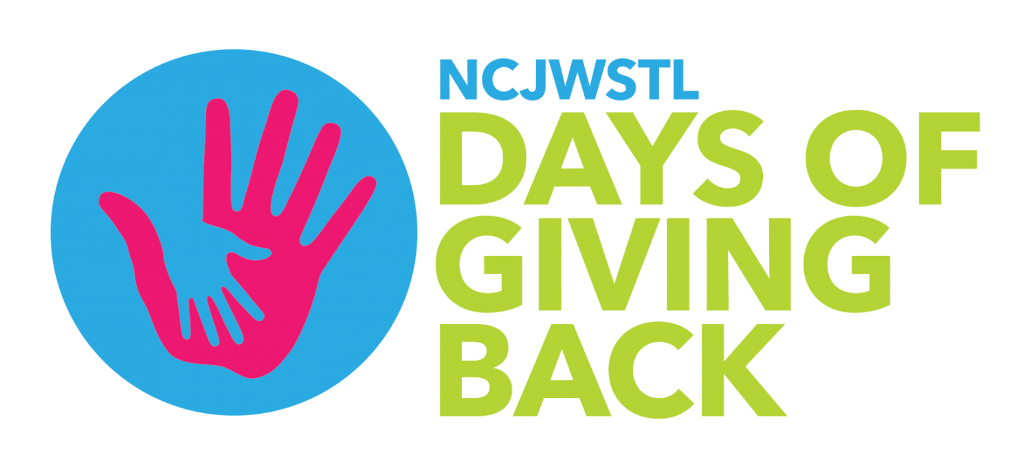 This year marks NCJWSTL's 125th Anniversary. Days of Giving Back, is the first in a series of events in 2020 to commemorate the milestone with community service – an NCJW mainstay. From the very first Free Milk Program to tutoring, to current programs like Healing Hearts Bank and Project Renewal, NCJWSTL has a legacy of service. NCJW has survived and grown by fueling programs and advocating for policies to improve the lives of women, children and families. We are resilient and can pivot to meet the needs of our community. NCJW is adapting Days of Giving Back to target our collective action over the next three months with three initiatives lasting roughly 4 weeks each.