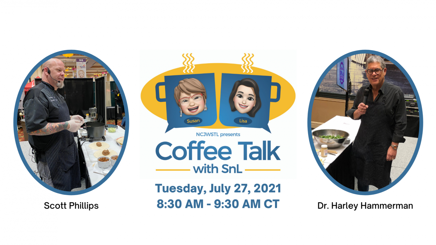 July 2021 Coffee Talk graphic with headshots of Scott Phillips, Dr. Harley Hammerman