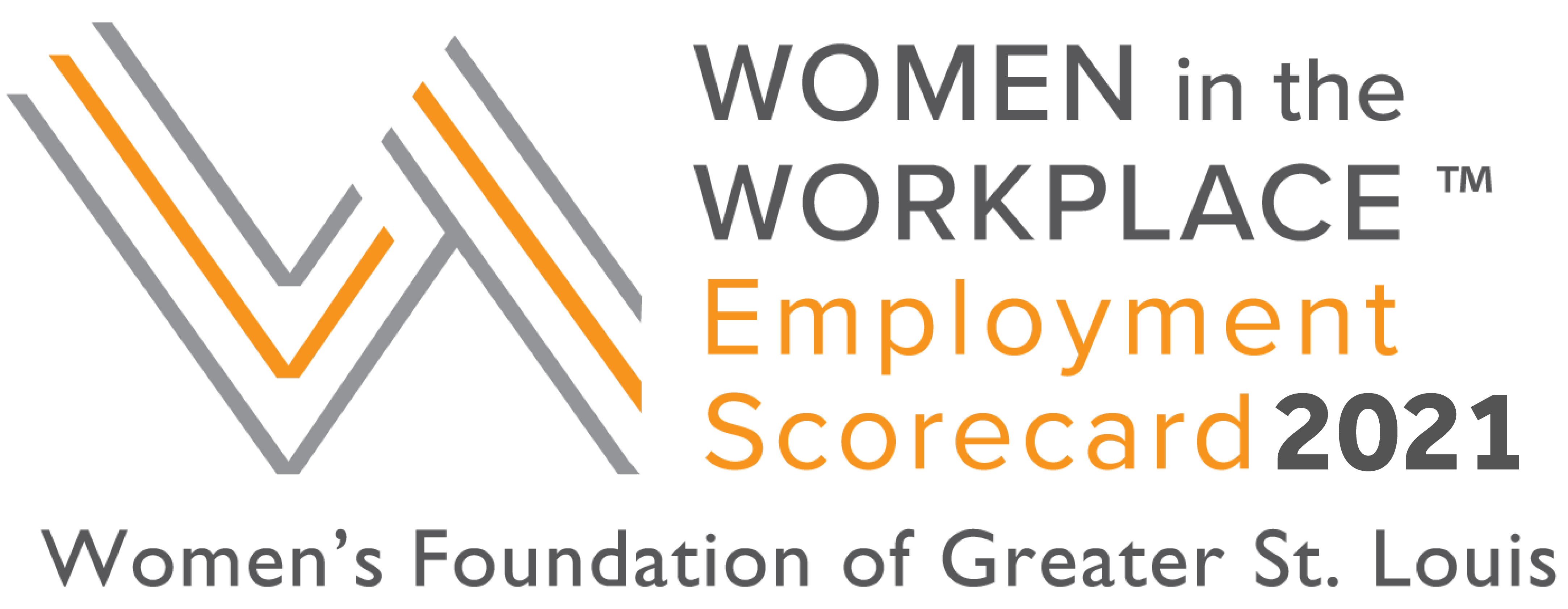 Logo with grey and orange diagonal lines and text "Women in the Workplace Employment Scorecard 2021, Women's Foundation of Greater St. Louis"